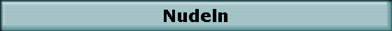 Nudeln