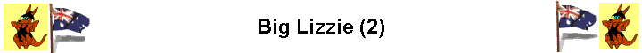 Big Lizzie (2)