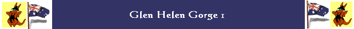 Glen Helen Gorge 1